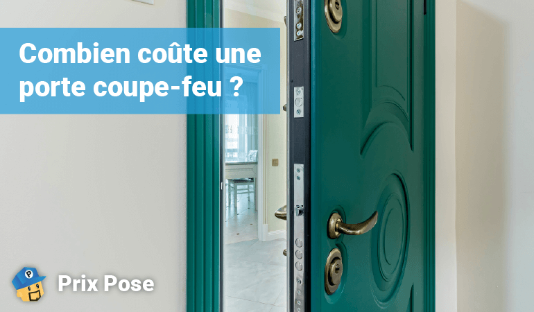 Combien coûte une porte coupe-feu ?