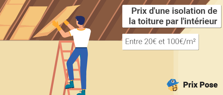 Prix isolation de la toiture par l'intérieur