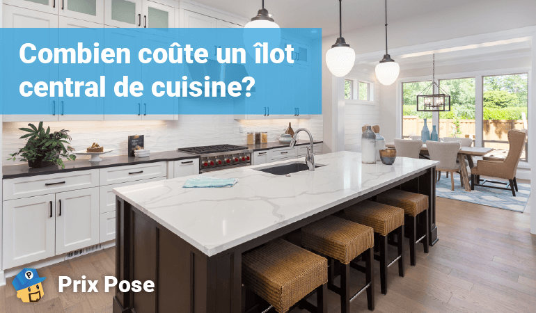 Prix îlot central de cuisine