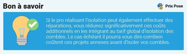 Bon à savoir sur les coûts annexes à l'isolation des combles